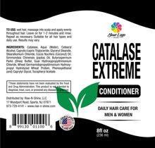 Load image into Gallery viewer, Catalase Extreme Conditioner